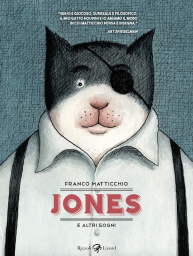 Jones e altri sogni © Rizzoli Lizard